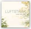 CD - Siska /Luftstråk