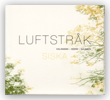 Siska /Luftstr&aring;k
