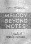 Melody beyond notes