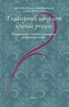 Tradisjonell sang som levende prosess