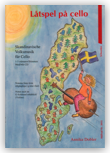 L&aring;tspel p&aring; cello